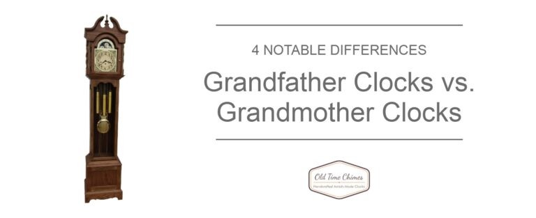 Grandmother clocks vs. Grandfather clocks